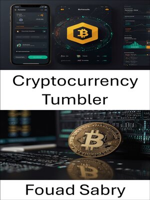 cover image of Cryptocurrency Tumbler